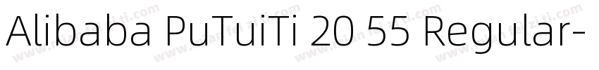 Alibaba PuTuiTi 20 55 Regular字体转换